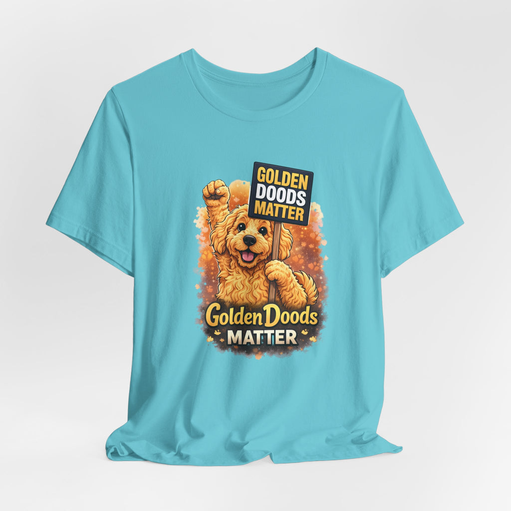 Golden Doods Matter – Cute Golden Doodle Shirt | Dog Lover Apparel