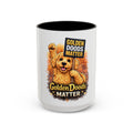 Golden Doods Matter Mug – Funny Doodle  Coffee Mug (15oz)