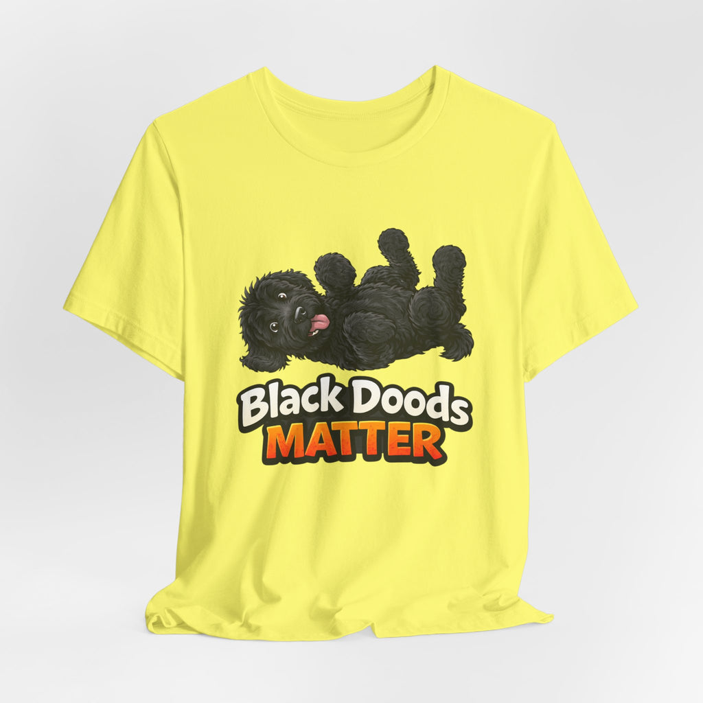 Black Doods Matter T-Shirt — Cute Black Golden Doodle Dog Graphic Tee