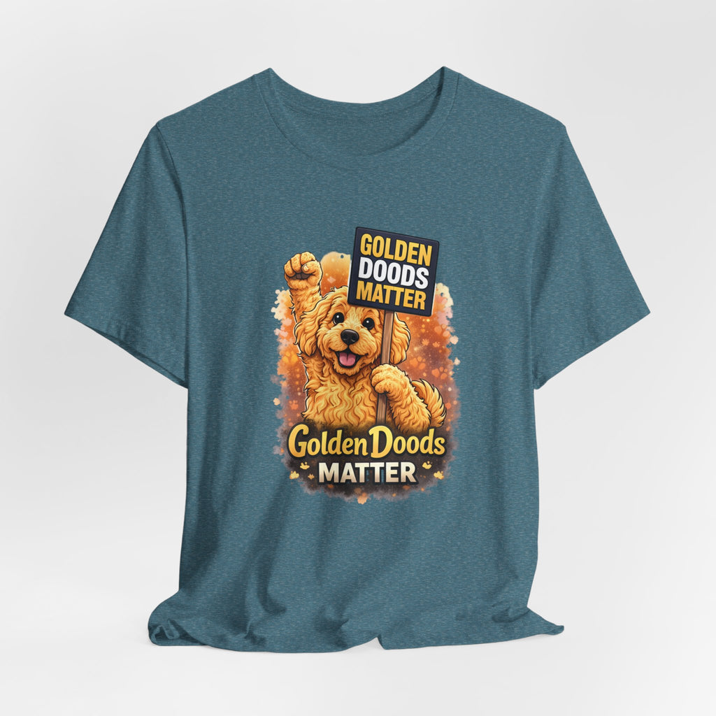 Golden Doods Matter – Cute Golden Doodle Shirt | Dog Lover Apparel